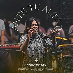 Ante Tu Altar Song Lyrics And Music By Averly Morillo Arranged By