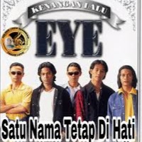 Satu Nama Tetap Di Hati Song Lyrics And Music By Eye Arranged By