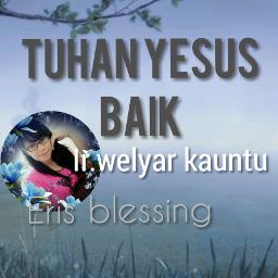 Tuhan Yesus Baik Song Lyrics And Music By Welyar Kauntu Arranged By