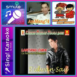 LANTANG SURA Song Lyrics And Music By RIDWAN SAU Arranged By AA