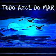 Todo Azul Do Mar Song Lyrics And Music By 14 Bis Arranged By