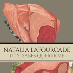 Tu Si Sabes Quererme Song Lyrics And Music By Natalia Lafourcade