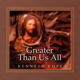 Greater Then Us All Song Lyrics And Music By Kenneth Cope Arranged By