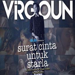 Surat Cinta Untuk Starla Song Lyrics And Music By Virgoun Arranged By