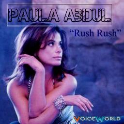 Rush Rush Song Lyrics And Music By Paula Abdul Arranged By