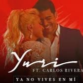 Ya No Vives En Mi Song Lyrics And Music By Yuri Y Carlos Rivera