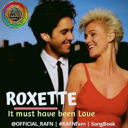 It Must Have Been Love Song Lyrics And Music By Roxette Arranged By