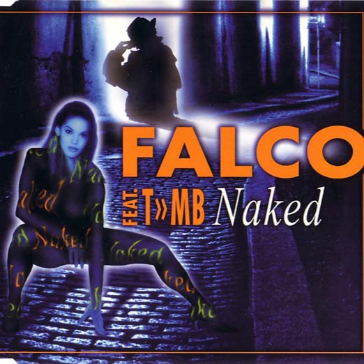 Naked Song Lyrics And Music By Falco Arranged By Ozone On