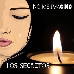 No Me Imagino Song Lyrics And Music By Los Secretos Arranged By