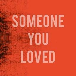 Someone You Loved - acoustic