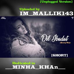 SHoRT | Dil Ibadat - Unplugged Cover