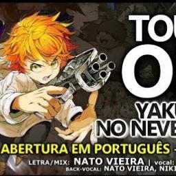 Touch Off Yakusoku No Neverland Ptbr Song Lyrics And Music By Nato Vieira Niki Rocha Arranged By Natovieira1 On Smule Social Singing App