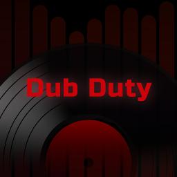 Dub Duty