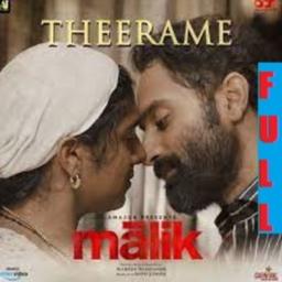 Theerame Theerame #Malik