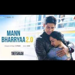 Mann Bharya 2.0 | B Praak | Shershah - Song Lyrics And Music By B Praak ...