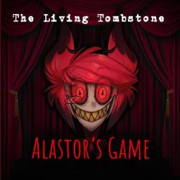 Alastor S Game - Alastor's Game