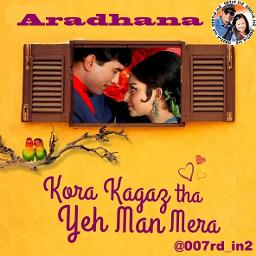 Kora Kagaz Tha Yeh Man Mera 📃 Aradhana - Song Lyrics And Music By Full ...