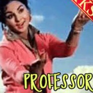 Main chali main chali / Professor(1962)