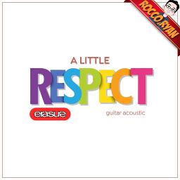 A Little Respect - Guitar Acoustic