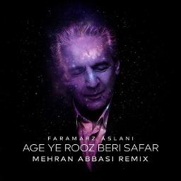 Age Ye Rooz (Remix) ∣ اگه یه روز