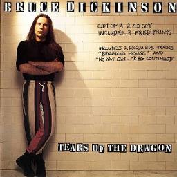 Bruce Dickinson – Tears of the Dragon Lyrics