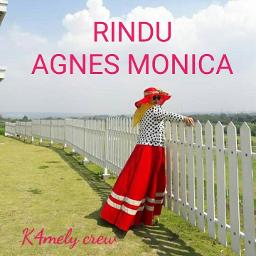 A.G.N.E.Z - RINDU Agnes Agnes