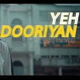 Ye Dooriyan (Unplugged Version)
