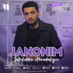 jaloliddin ahmadaliyev janonima janonim remix mp3 skachat