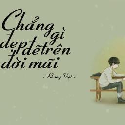 Lyrics: Chẳng Gì Đẹp Đẽ Trên Đời… Khang Việt - Tone nữ