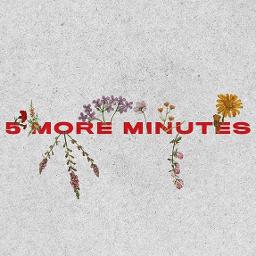 10 more minutes song lyrics