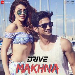 Makhna - Drive