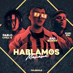 Hablamos Manana - Song Lyrics and Music by Bad Bunny arranged by ...