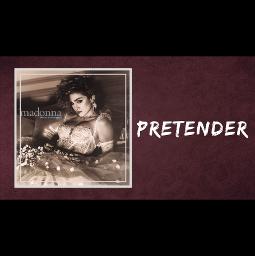 Pretender - He's A