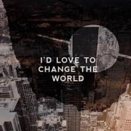 id love to change the world tab