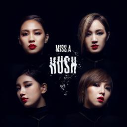 Miss A - Hush [(미쓰에이 - 허쉬]