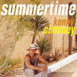 summertime-song-lyrics-and-music-by-kenny-chesney-arranged-by