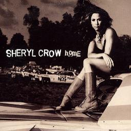 Home - Sheryl Crow