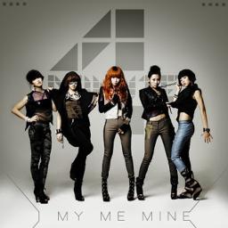 4minute I My Me Mine Official Song Lyrics And Music By Null Arranged By Yunho 343 On Smule Social Singing App