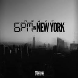 6pm In New York Song Lyrics and Music by Drake arranged by