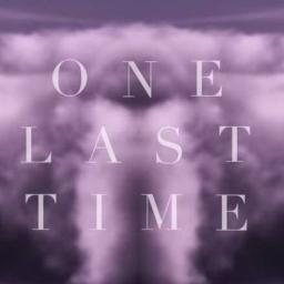 Is t time. Ариана Гранде one last time. Last time. LP one last time. LP one last time клип.