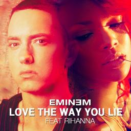 LOVE THE WAY YOU LIE - Eminem 