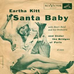Santa Baby- Eartha Kitt