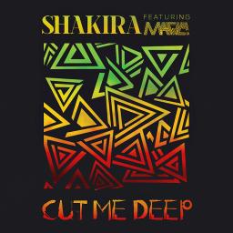 cut-me-deep-song-lyrics-and-music-by-shakira-arranged-by-hermesmo-on-smule-social-singing-app