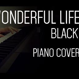 Wonderful Life - Piano Acoustic Cover