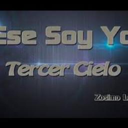 Ese soy yo- Tercer Cielo - Song Lyrics and Music by Tercer Cielo ...