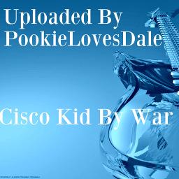 cisco kid song lyrics