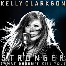 Stronger (what Doesn't Kill You), Kelly Clarkson