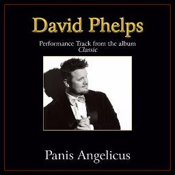 Panis Angelicus - Song Lyrics and Music by David Phelps arranged by ...