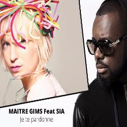 Maître Gims Feat Sia - Je te Pardonne - Song Lyrics and Music by Maître ...