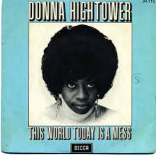 donna hightower this world today is a mess lyrics